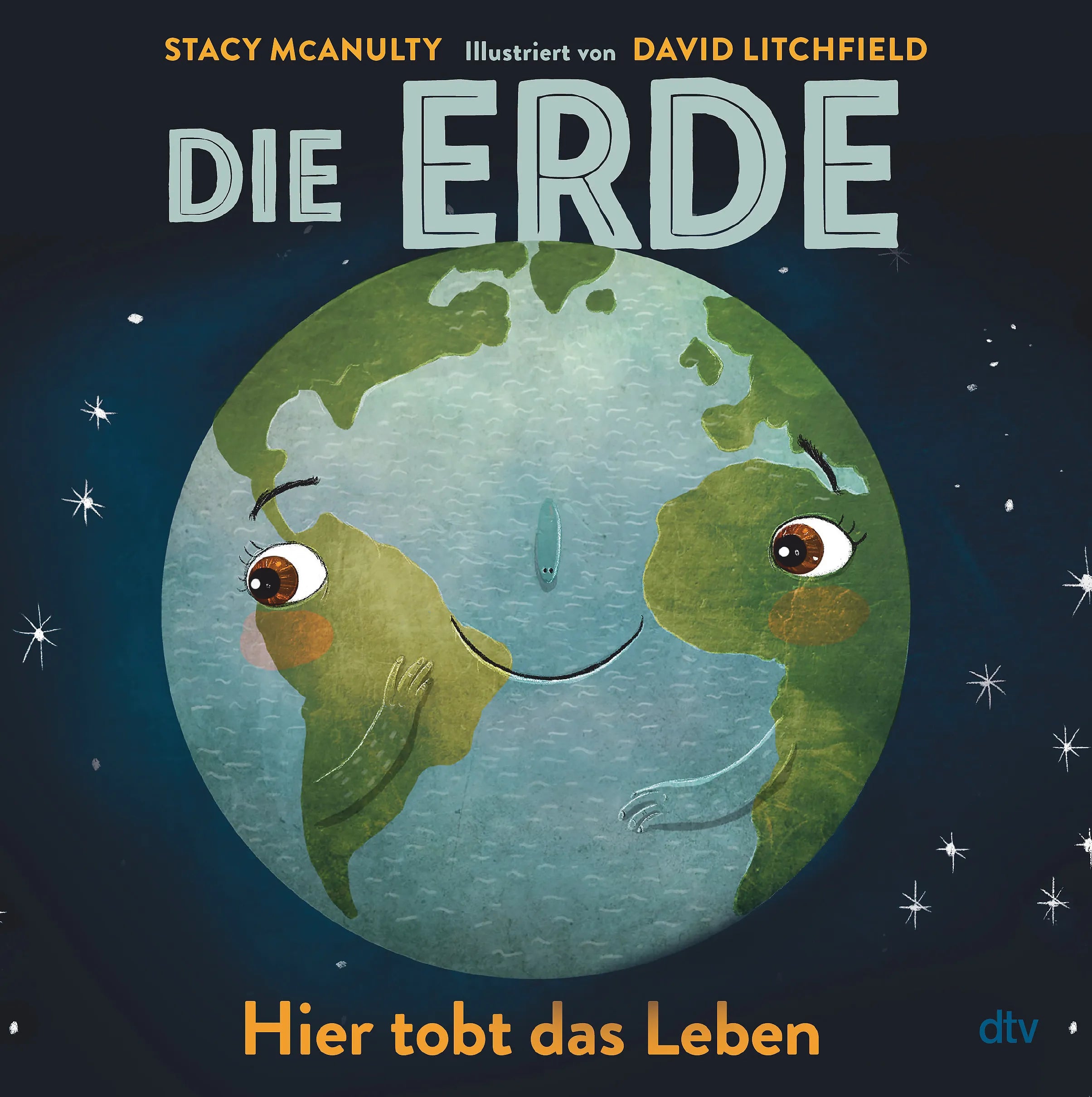 Buchcover von 'Die Erde – Hier tobt das Leben' - Gebundene Ausgabe von Stacy McAnulty