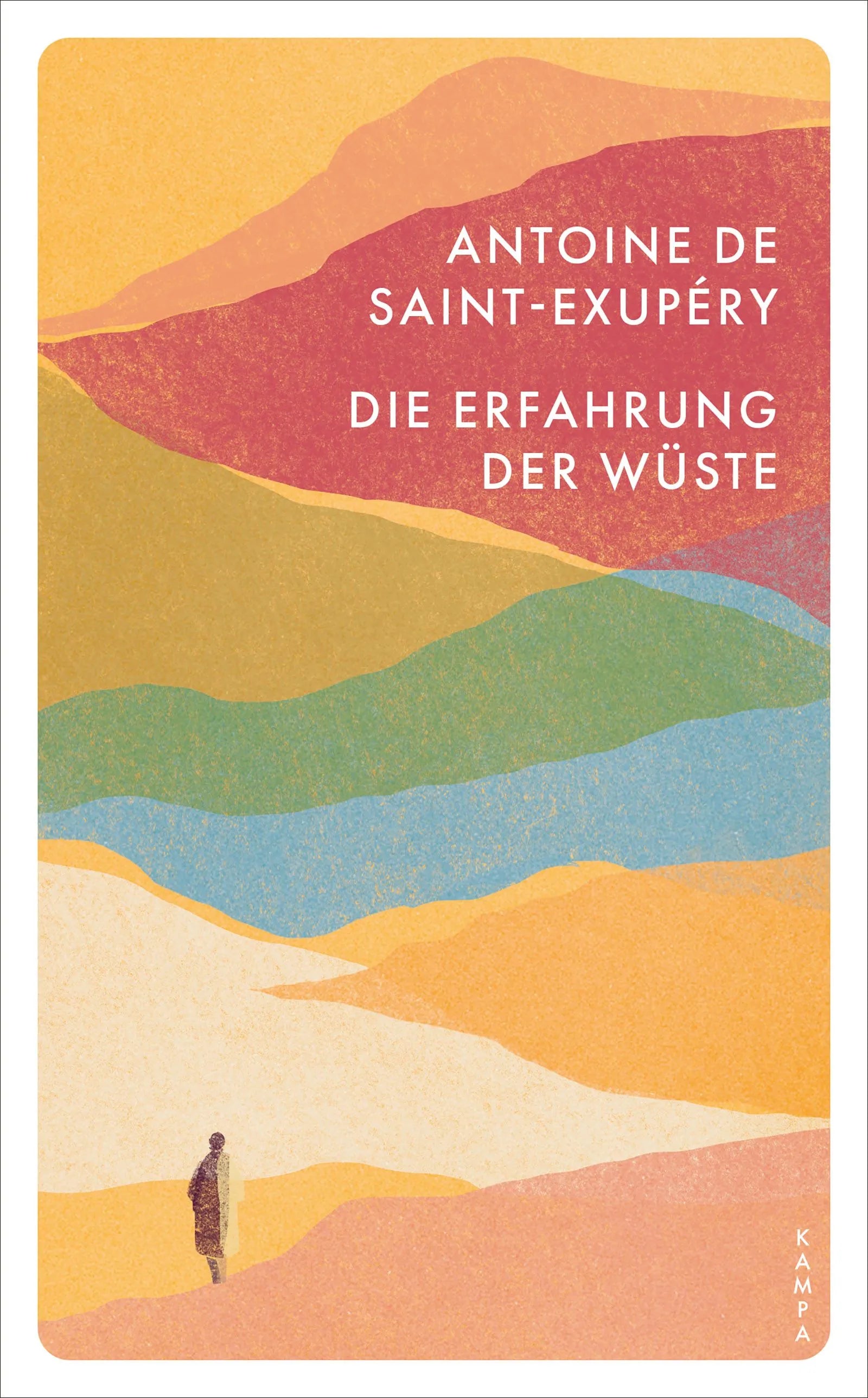 Cover: Die Erfahrung der Wüste (Taschenbuch) von Antoine de Saint-Exupéry