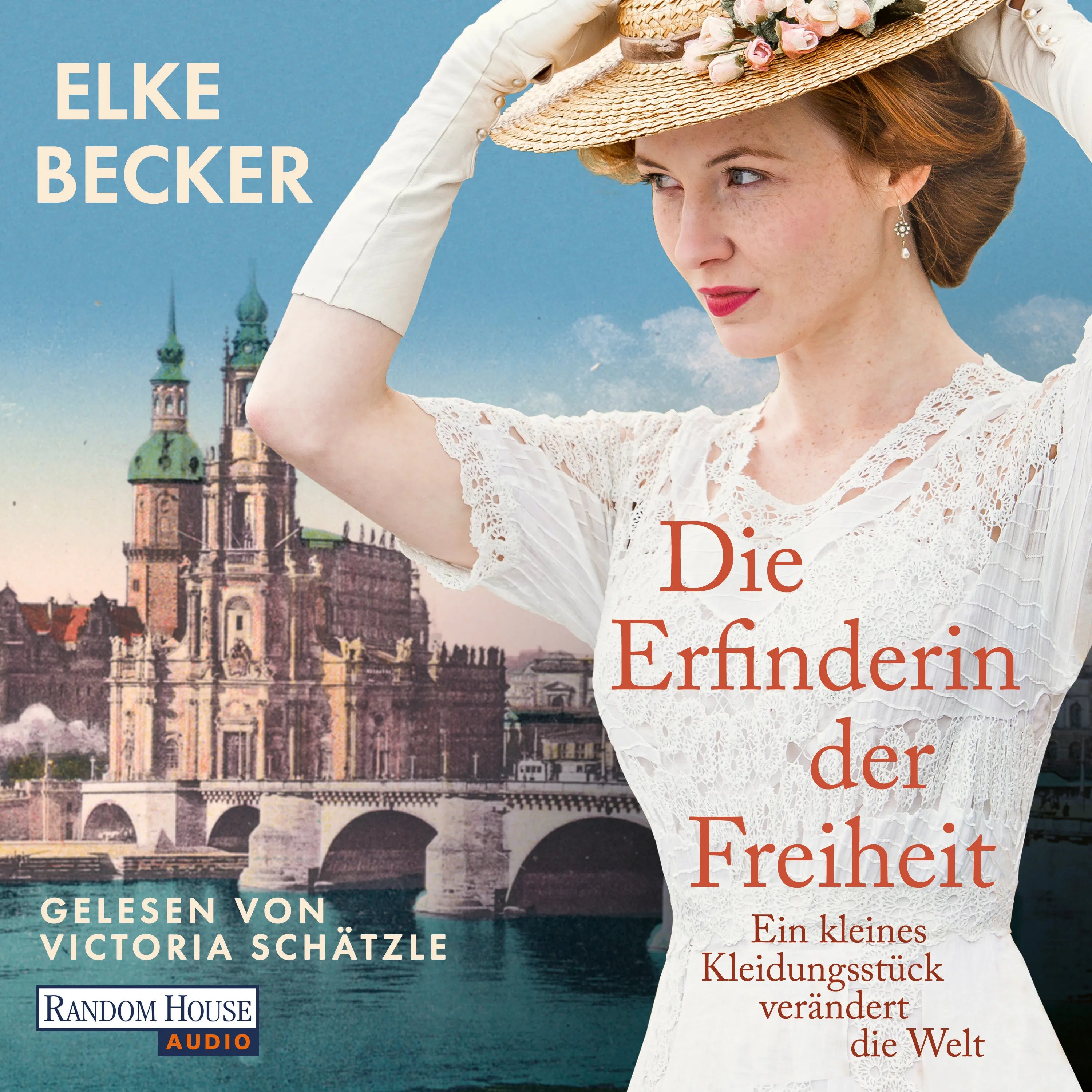 Cover: Die Erfinderin der Freiheit (Hörbuch Download) von Elke Becker