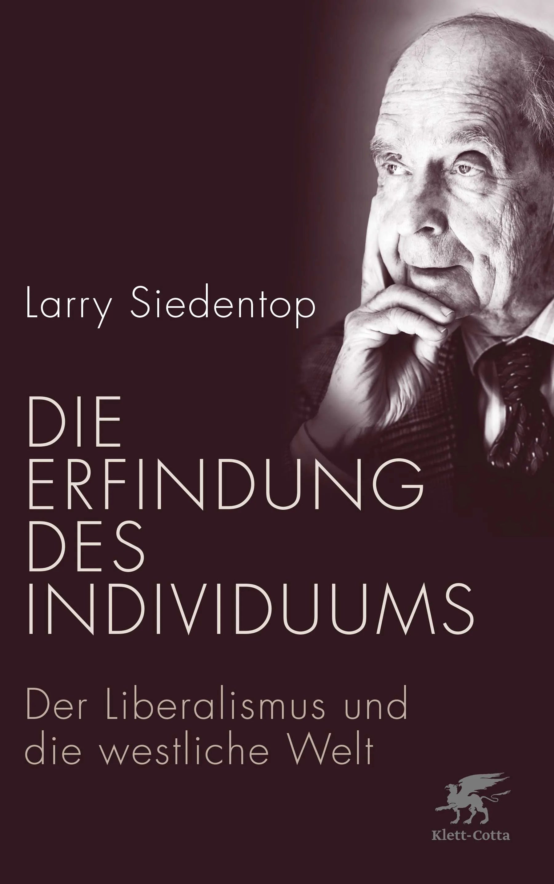 Buchcover von 'Die Erfindung des Individuums' - Gebundene Ausgabe von Larry Siedentop