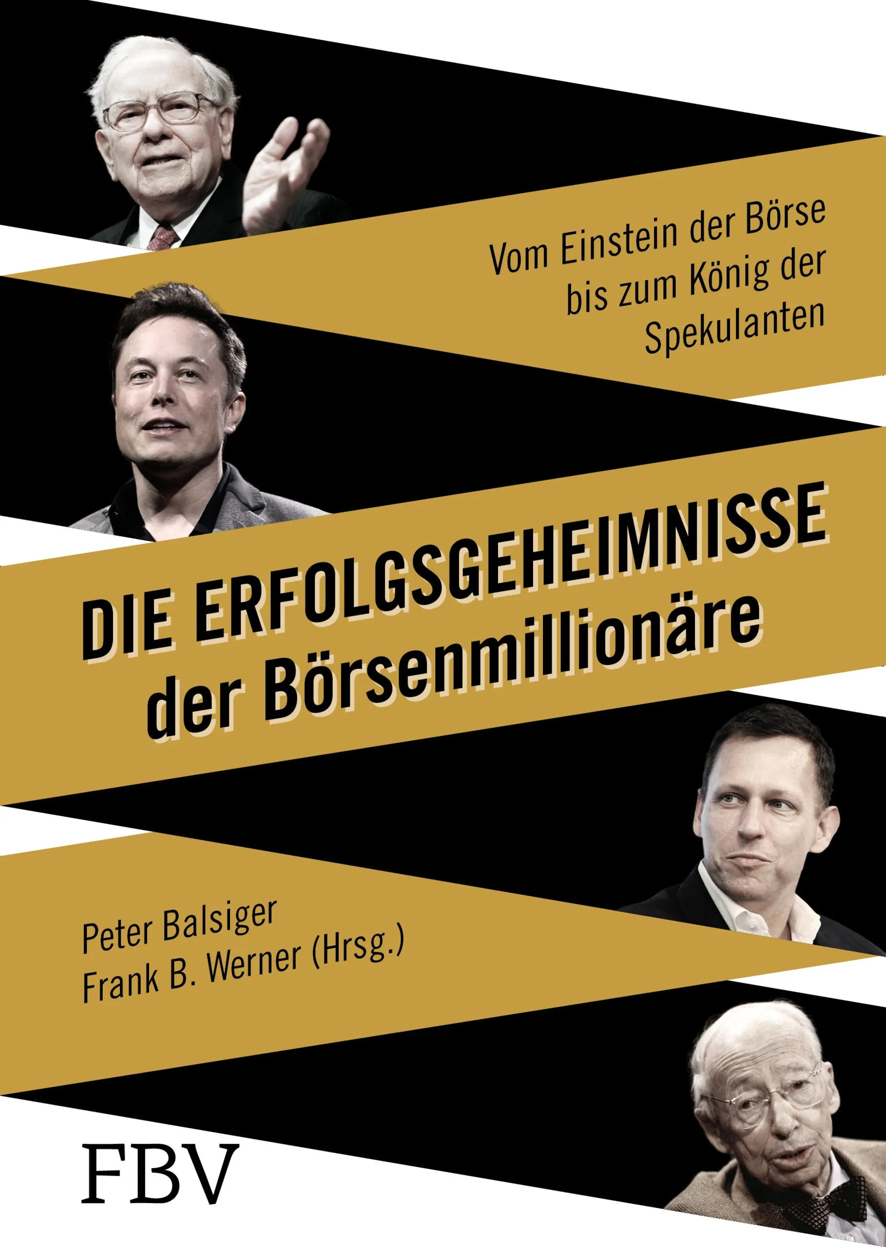 Buchcover von 'Die Erfolgsgeheimnisse der Börsenmillionäre' - Gebundene Ausgabe von Peter Balsiger