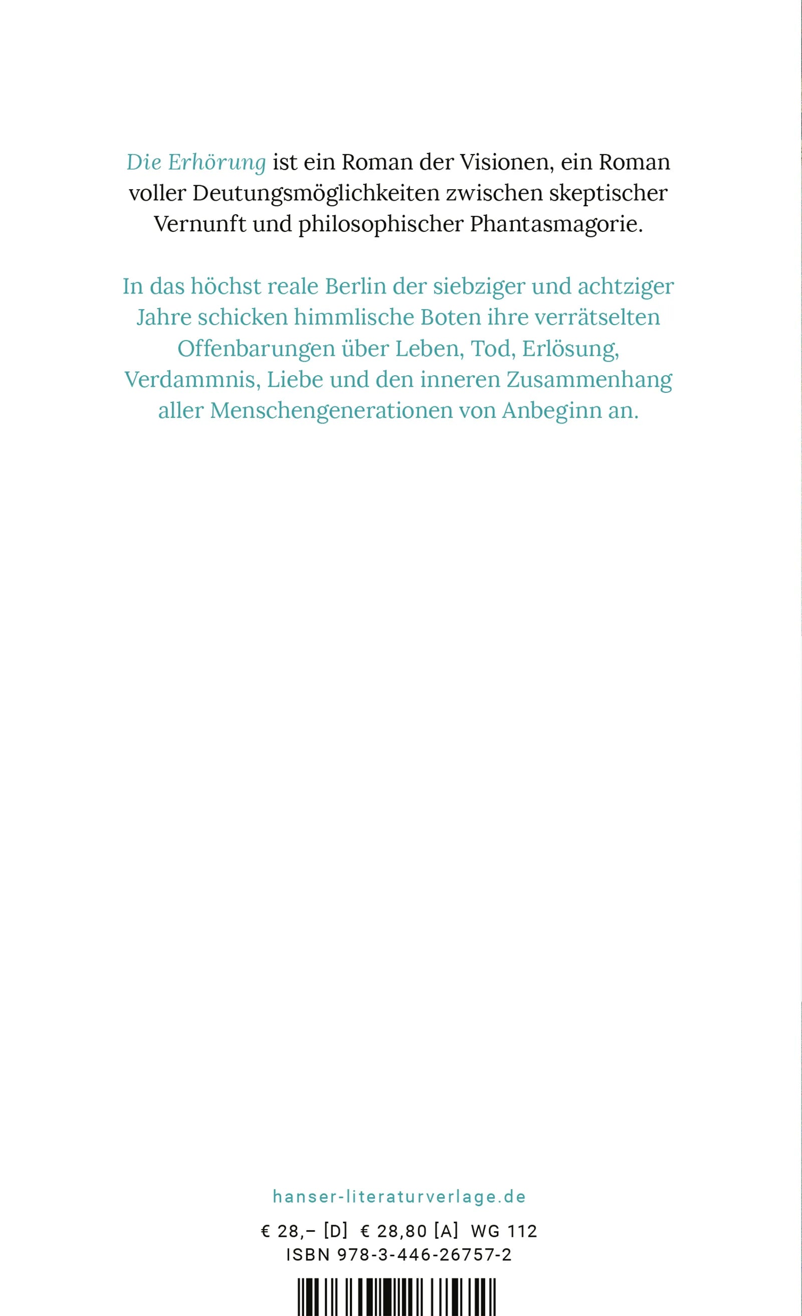 Produktansicht: Die Erhörung (Gebundene Ausgabe)