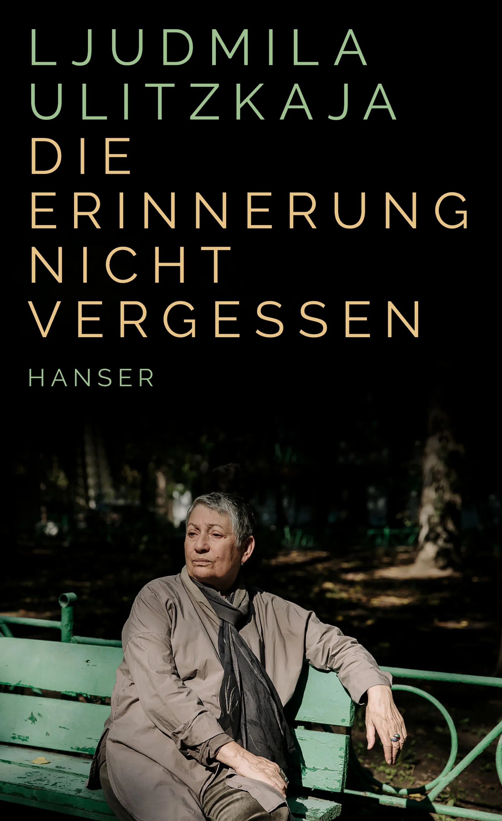 Cover: Die Erinnerung nicht vergessen (E-Book) von Ljudmila Ulitzkaja