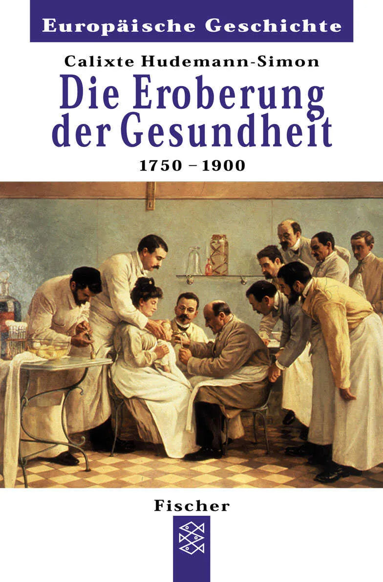 Buchcover von 'Die Eroberung der Gesundheit' - Taschenbuch von Calixte Hudemann-Simon