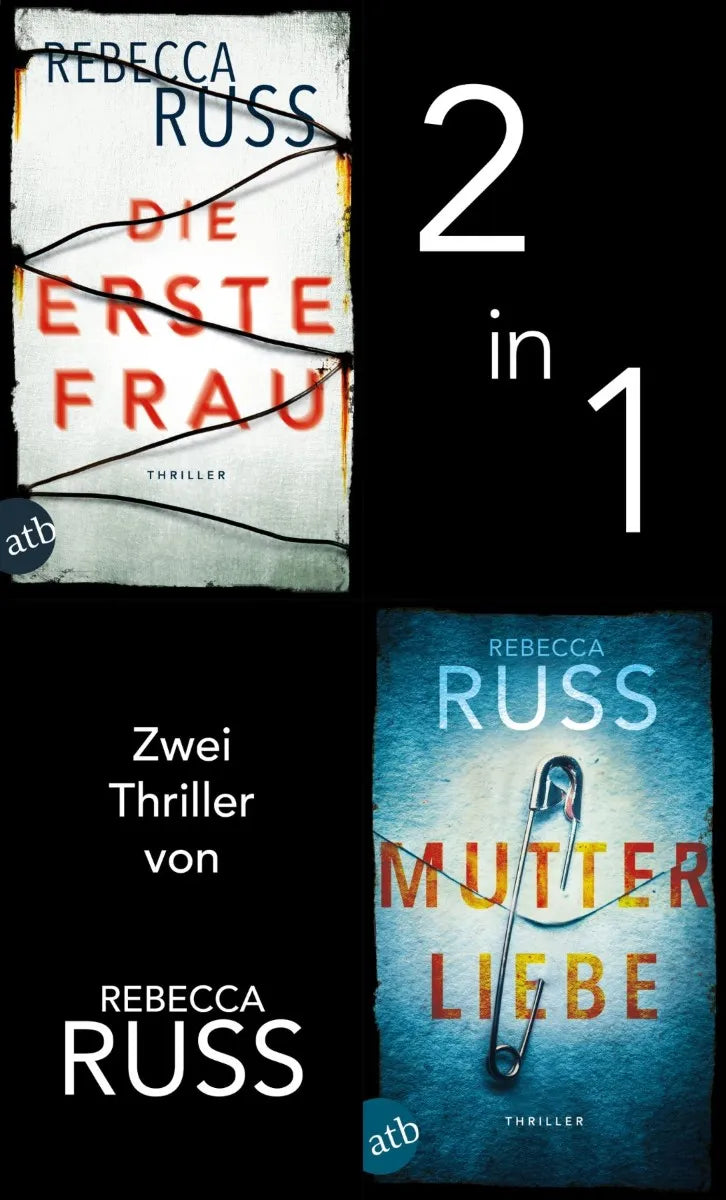 Cover: Die erste Frau & Mutterliebe (E-Book) von Rebecca Russ