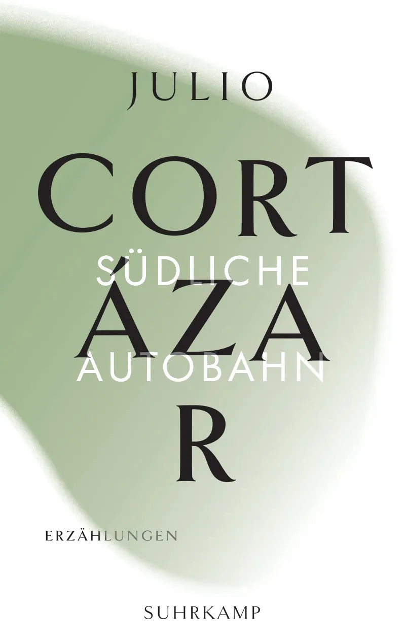 Buchcover von 'Die Erzählungen. Vier Bände' - Taschenbuch von Julio Cortázar