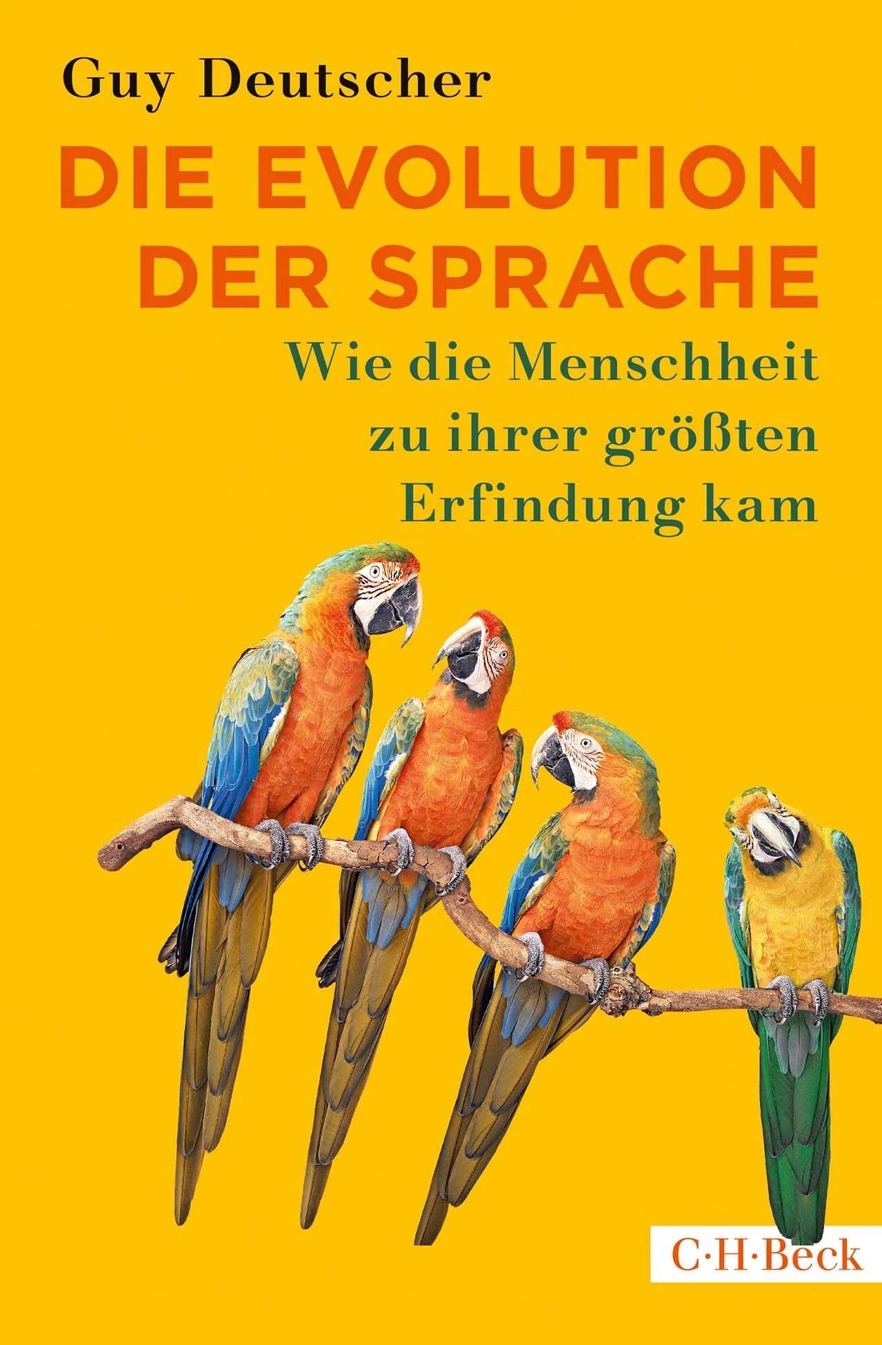 Buchcover von 'Die Evolution der Sprache' - Taschenbuch von Guy Deutscher