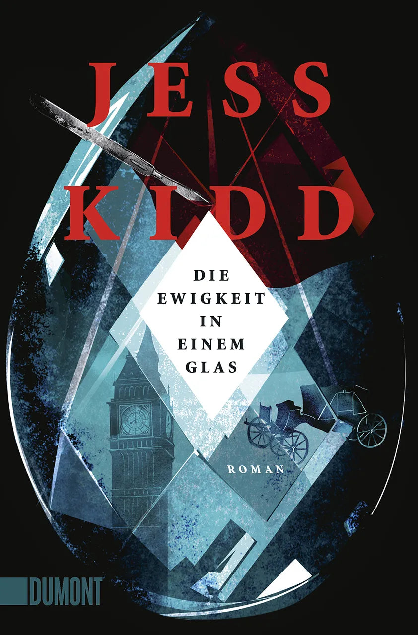 Buchcover von 'Die Ewigkeit in einem Glas' - Taschenbuch von Jess Kidd