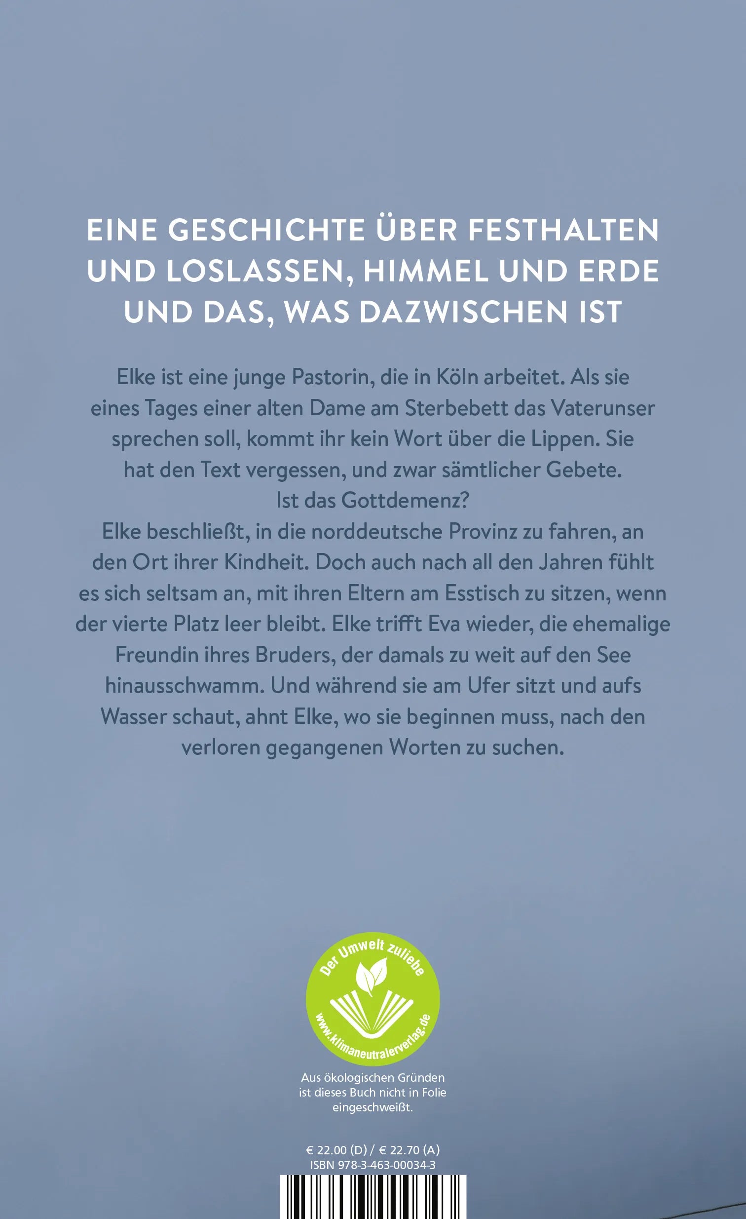 Buchrückseite von 'Die Ewigkeit ist ein guter Ort' mit Klappentext - Gebundene Ausgabe