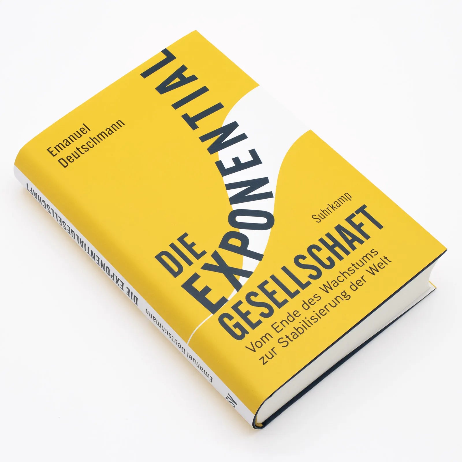 Produktansicht: Die Exponentialgesellschaft (Gebundene Ausgabe)