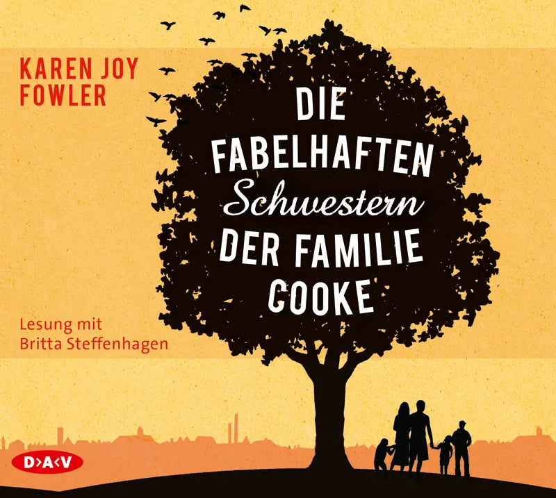 Buchcover von 'Die fabelhaften Schwestern der Familie Cooke' - Hörbuch (CD) von Karen Joy Fowler