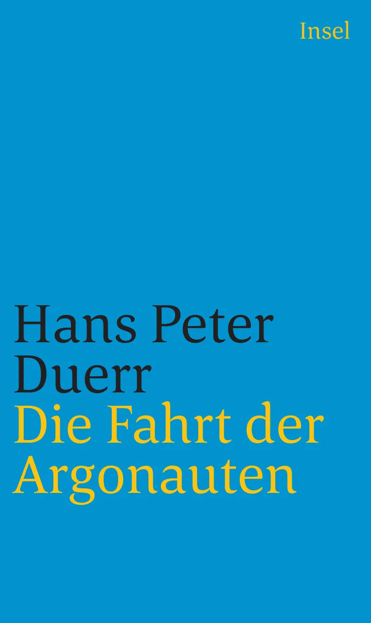 Buchcover von 'Die Fahrt der Argonauten' - Taschenbuch von Hans Peter Duerr