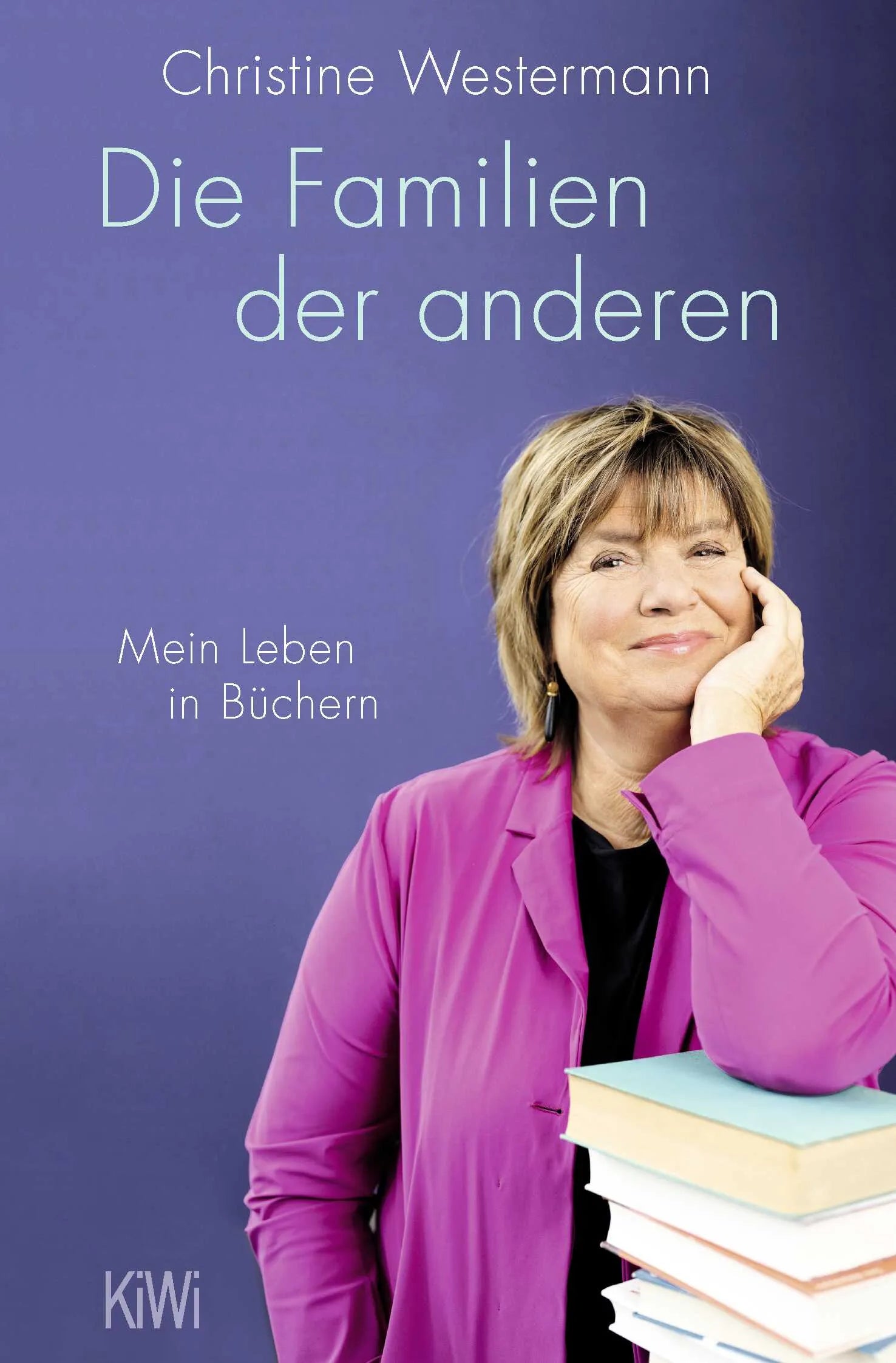 Buchcover von 'Die Familien der anderen' - Taschenbuch von Christine Westermann