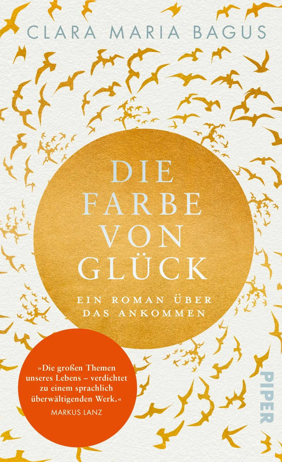 Buchcover von 'Die Farbe von Glück' - Gebundene Ausgabe von Clara Maria Bagus