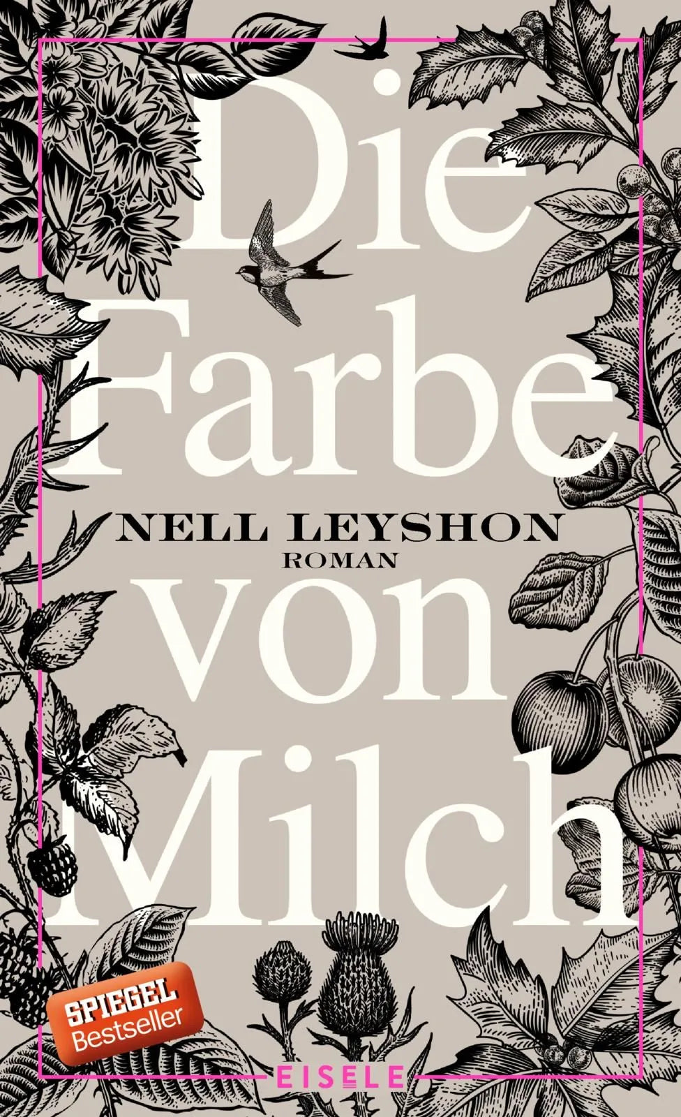 Cover: Die Farbe von Milch (Hardcover) von Nell Leyshon