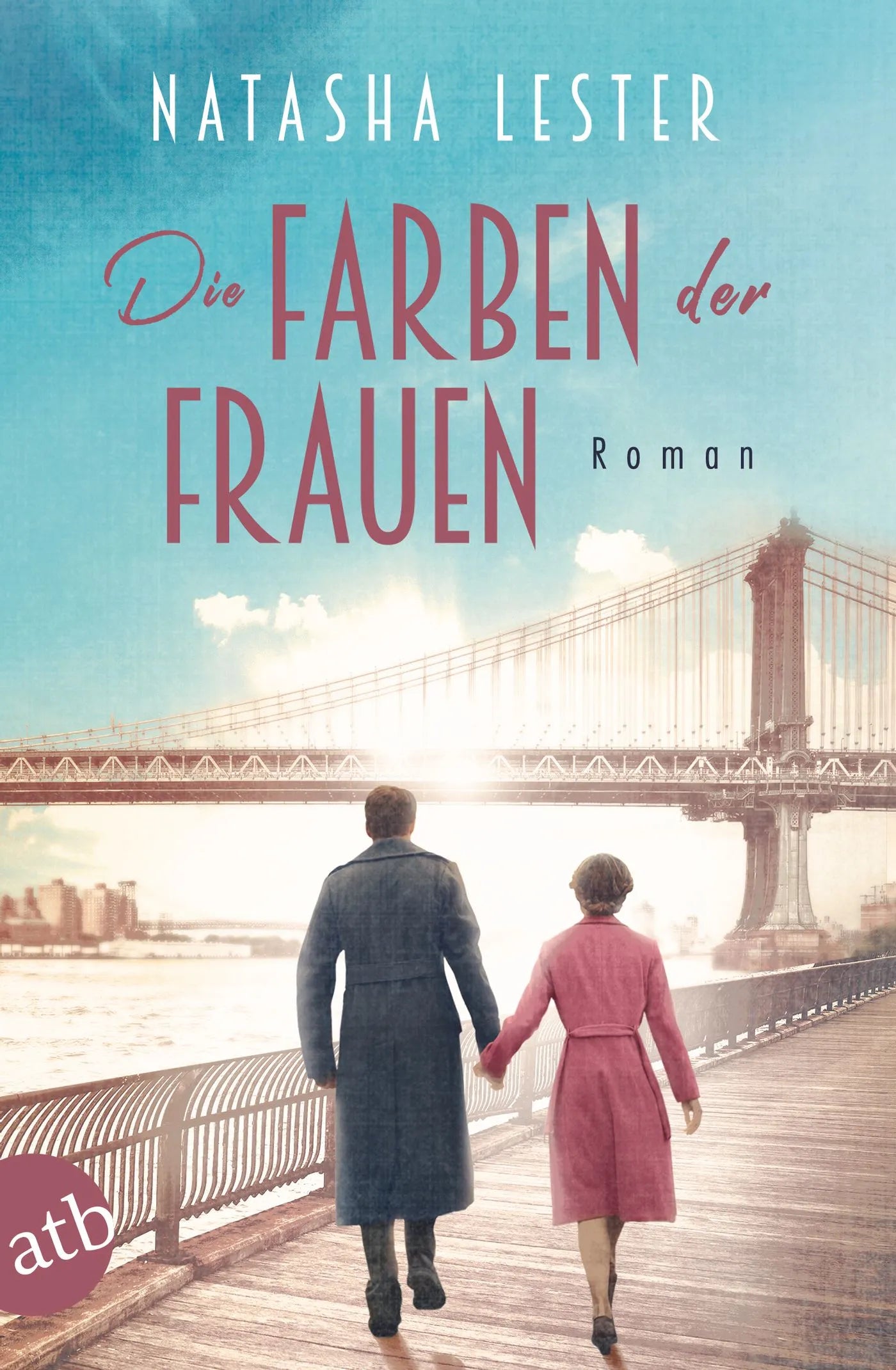 Buchcover von 'Die Farben der Frauen' - Taschenbuch von Natasha Lester
