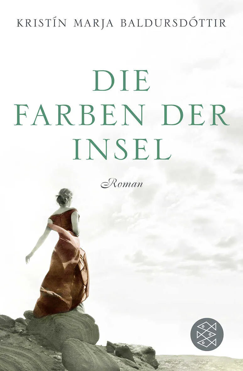 Buchcover von 'Die Farben der Insel' - Taschenbuch von Kristín Marja Baldursdóttir