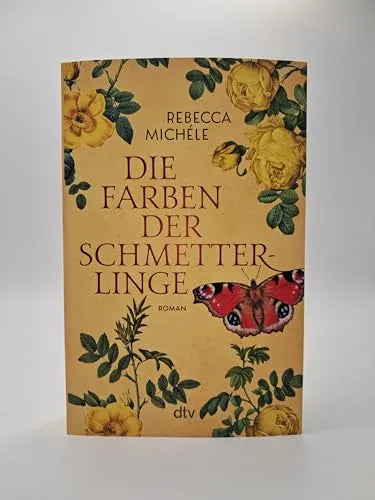 Rebecca Michéle - Die Farben der Schmetterlinge