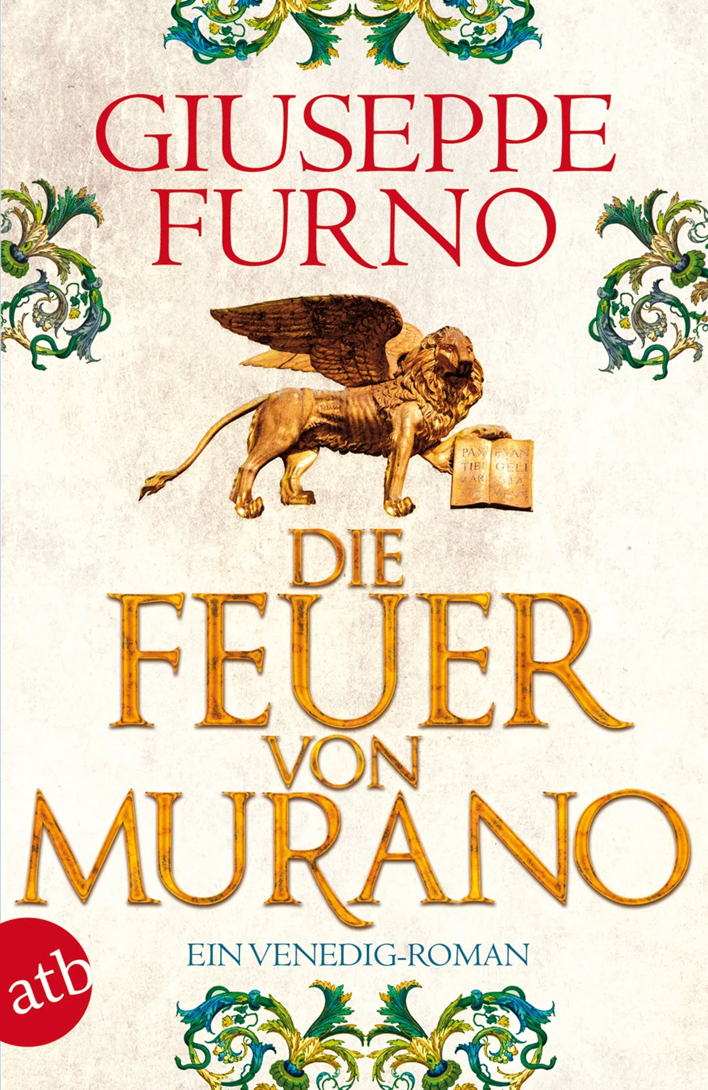 Buchcover von 'Die Feuer von Murano' - Taschenbuch von Giuseppe Furno