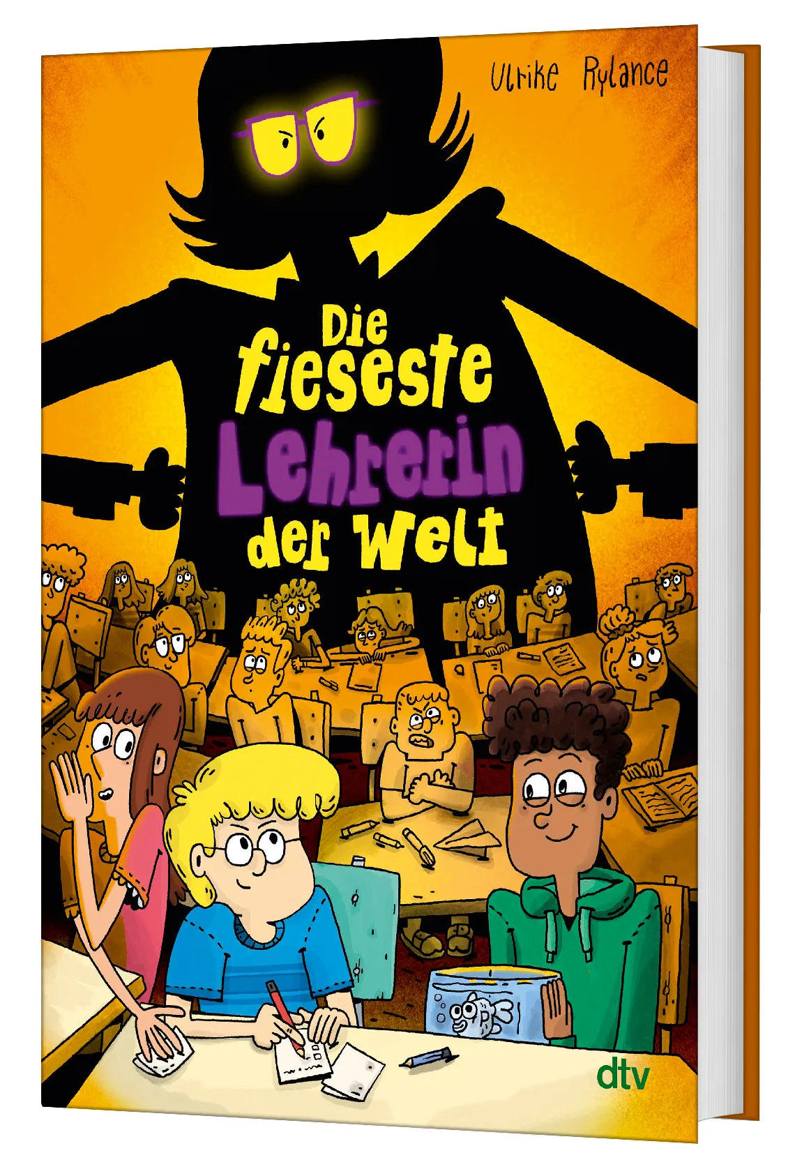 Ulrike Rylance - Die fieseste Lehrerin der Welt
