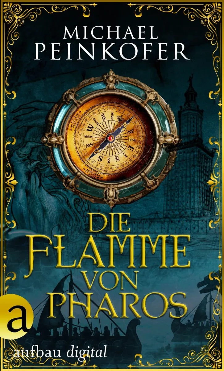 Cover: Die Flamme von Pharos (E-Book) von Michael Peinkofer
