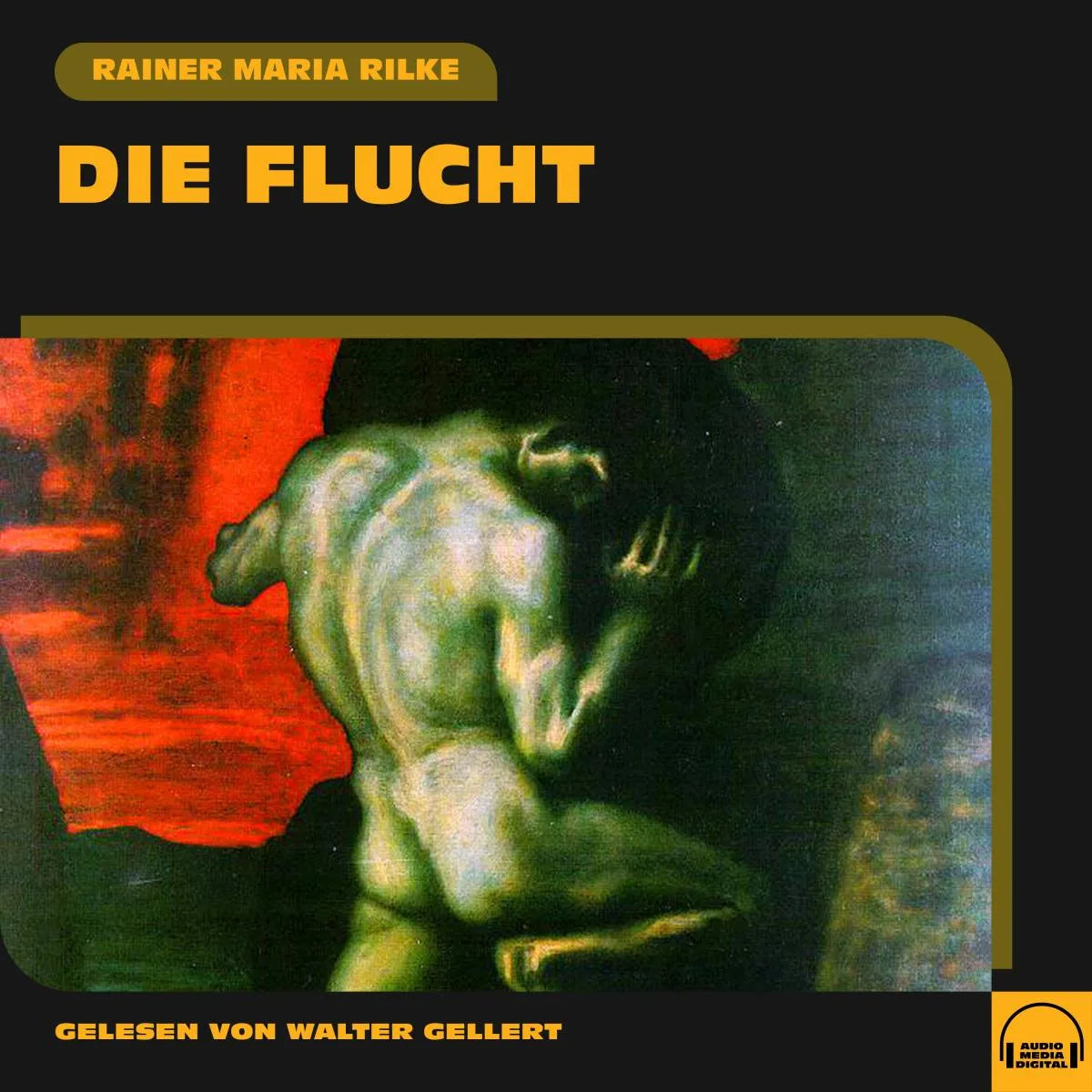 Cover: Die Flucht (Hörbuch Download) von Rainer Maria Rilke