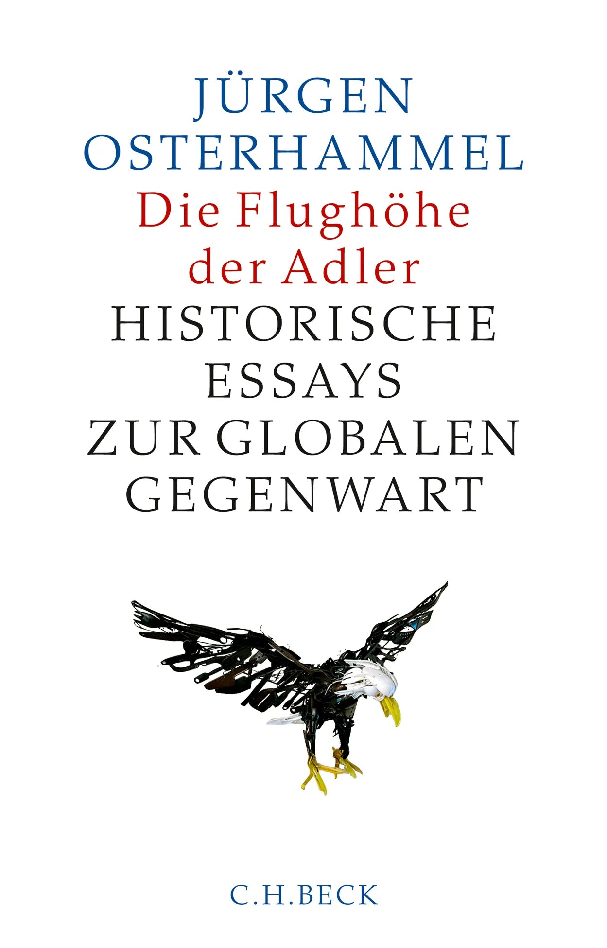 Buchcover von 'Die Flughöhe der Adler' - Taschenbuch von Jürgen Osterhammel