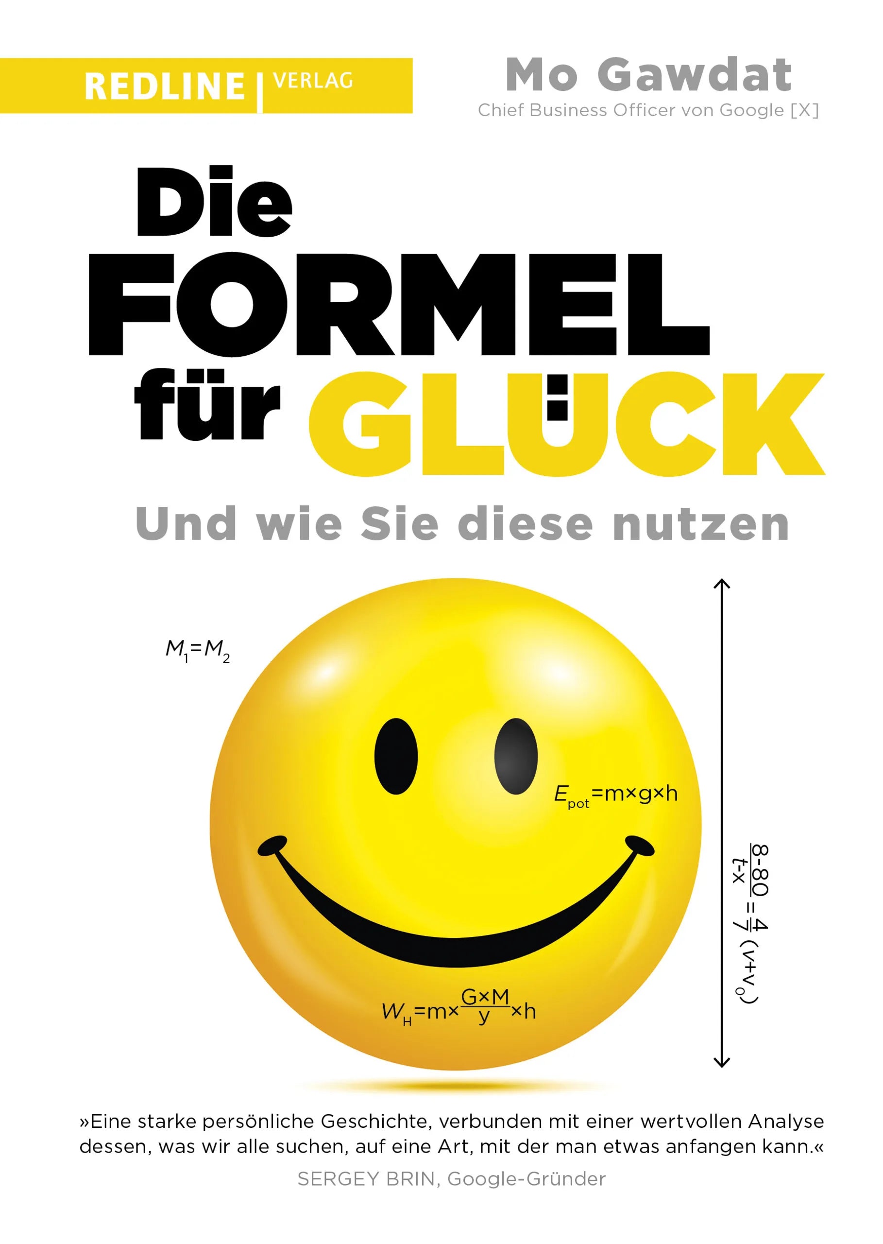 Buchcover von 'Die Formel für Glück' - Gebundene Ausgabe von Mo Gawdat