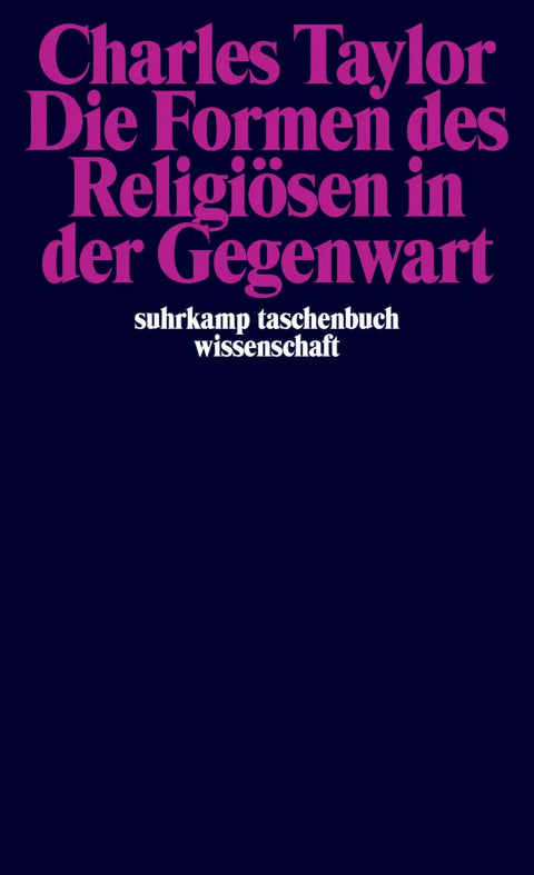 Die Formen des Religiösen in der Gegenwart