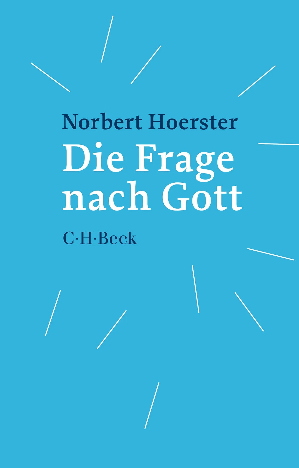 Buchcover von 'Die Frage nach Gott' - Taschenbuch von Norbert Hoerster