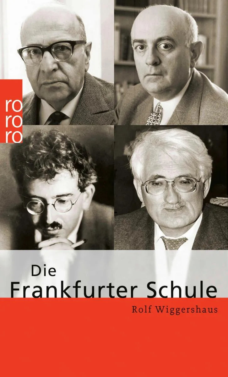 Cover: Die Frankfurter Schule (E-Book) von Rolf Wiggershaus
