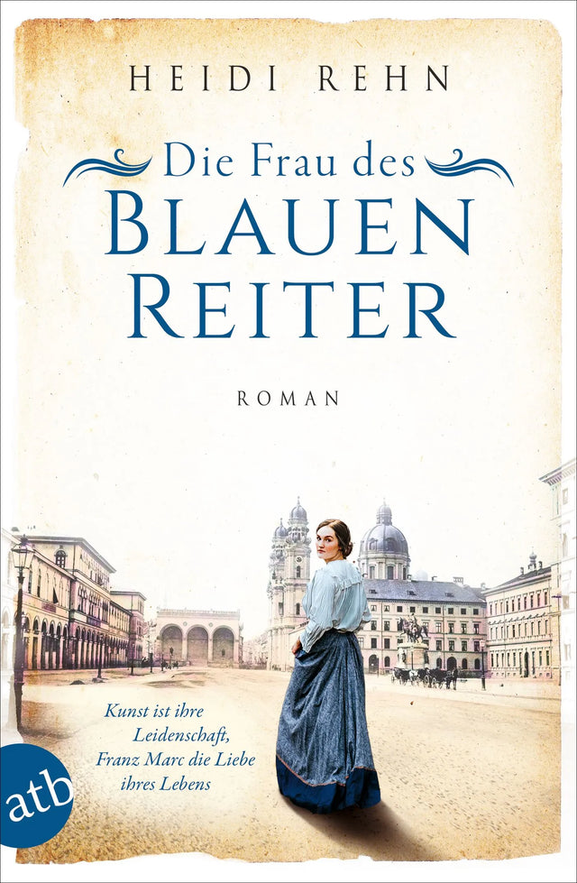 Buchcover von 'Die Frau des Blauen Reiter' - Taschenbuch von Heidi Rehn