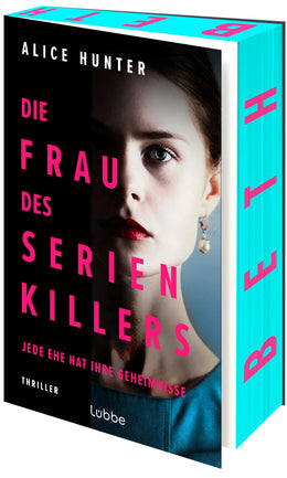 Cover: Die Frau des Serienkillers (Paperback) von Alice Hunter
