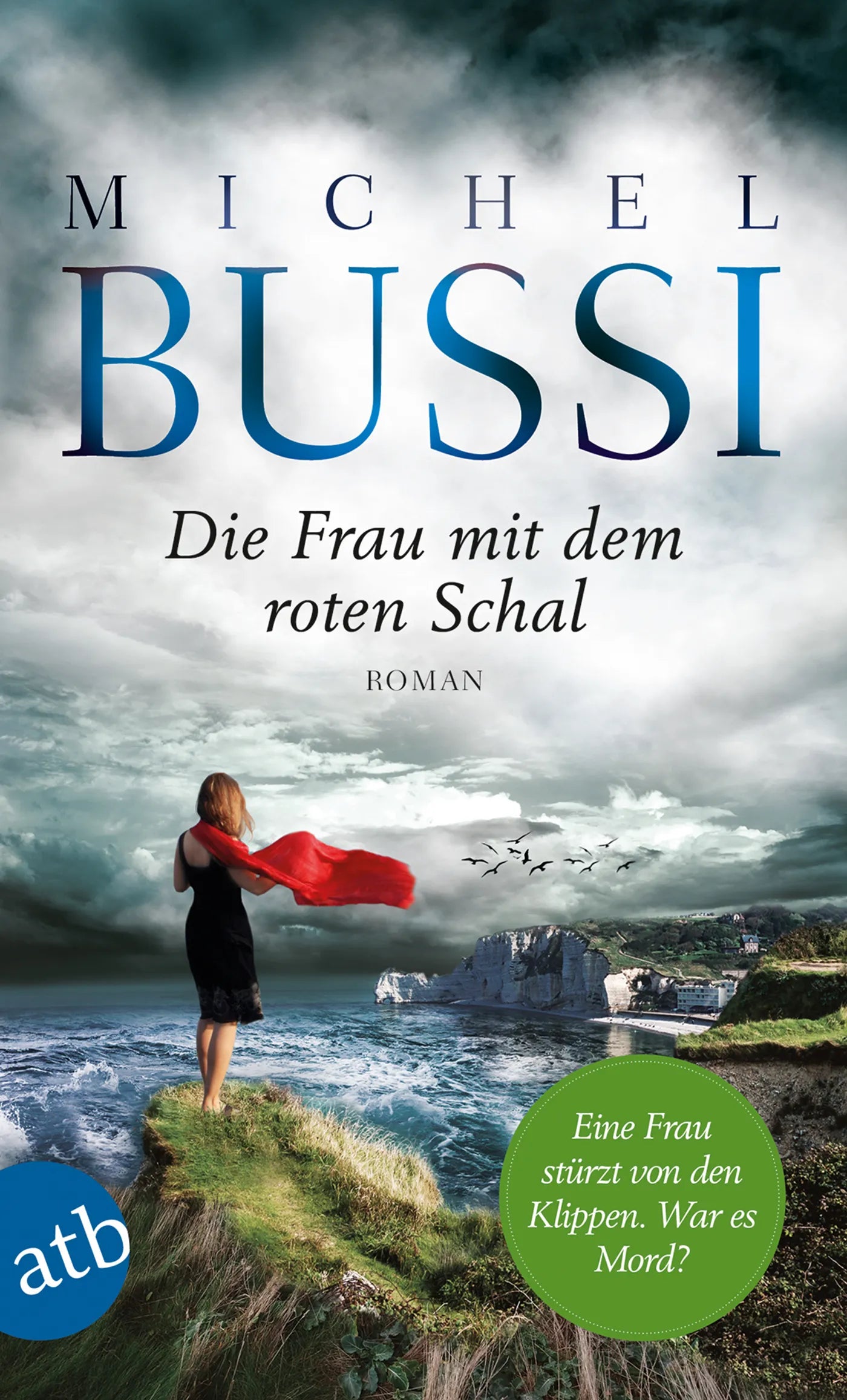 Buchcover von 'Die Frau mit dem roten Schal' - Taschenbuch von Michel Bussi
