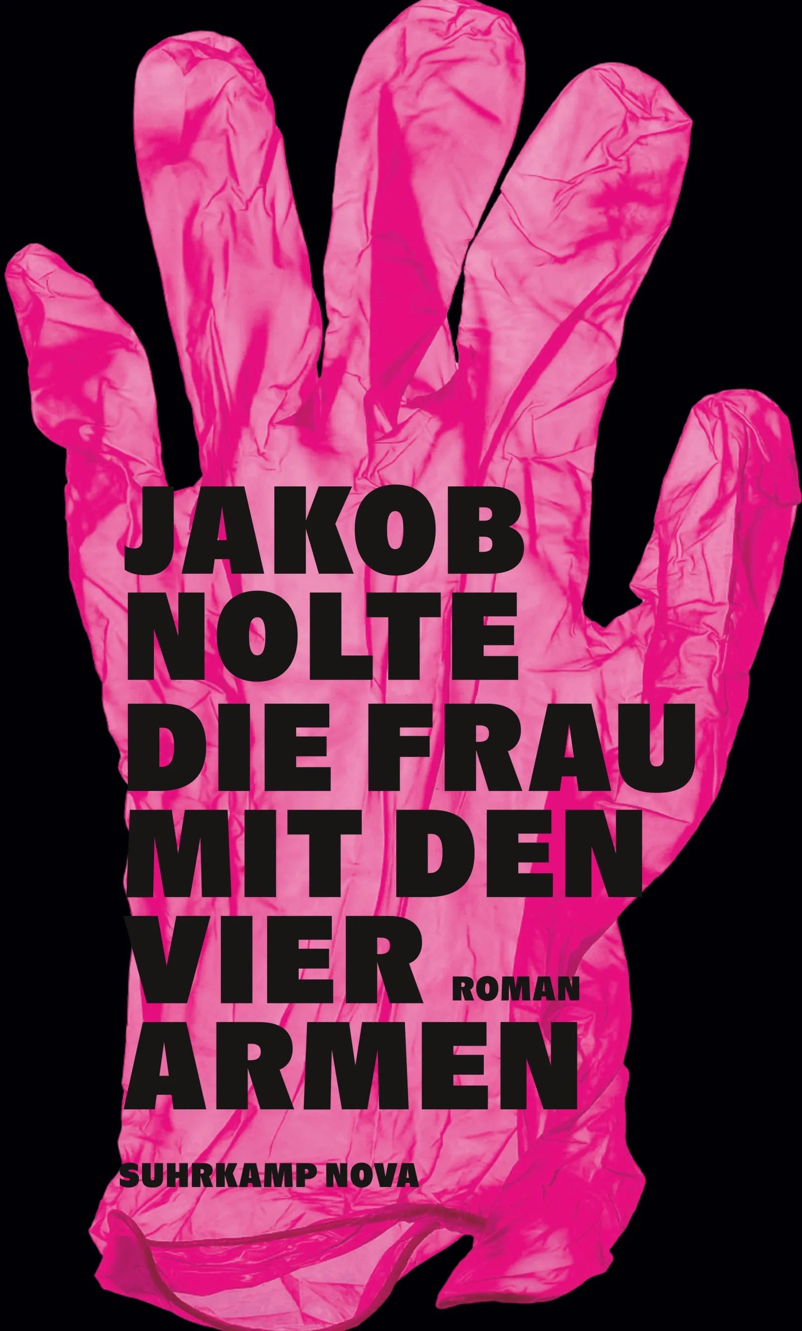 Cover: Die Frau mit den vier Armen (E-Book) von Jakob Nolte