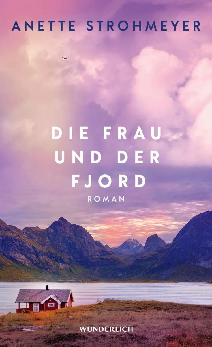 Cover: Die Frau und der Fjord (E-Book) von Anette Strohmeyer