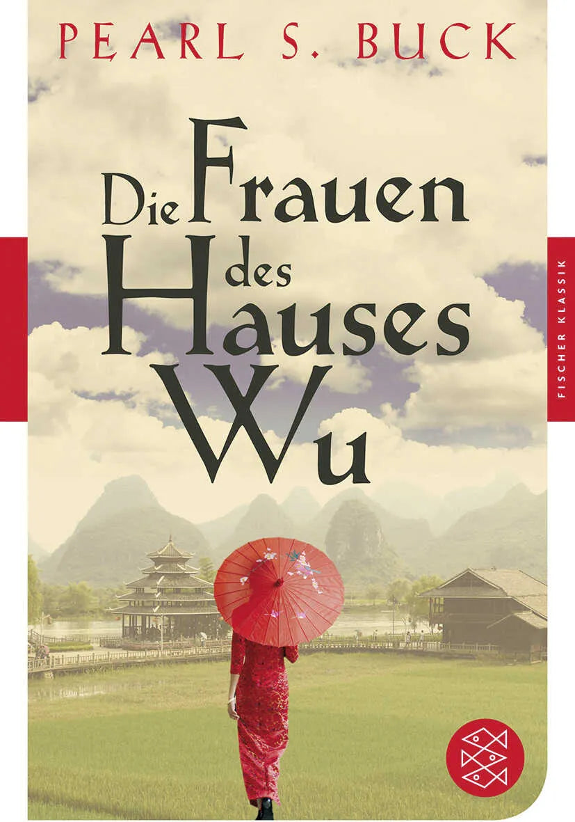 Buchcover von 'Die Frauen des Hauses Wu' - Taschenbuch von Pearl S. Buck