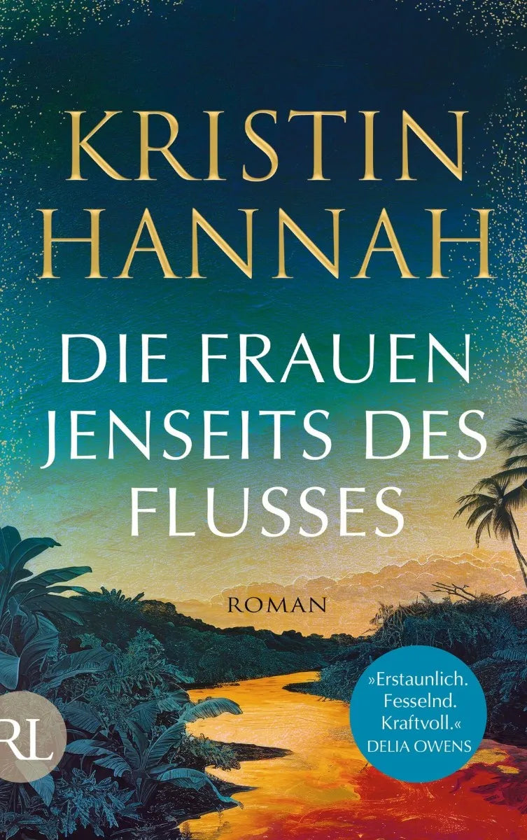 Cover: Die Frauen jenseits des Flusses (E-Book) von Kristin Hannah