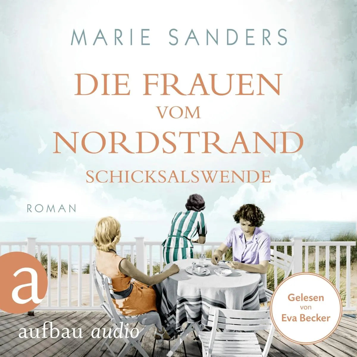 Cover: Die Frauen vom Nordstrand - Schicksalswende (Hörbuch Download) von Marie Sanders