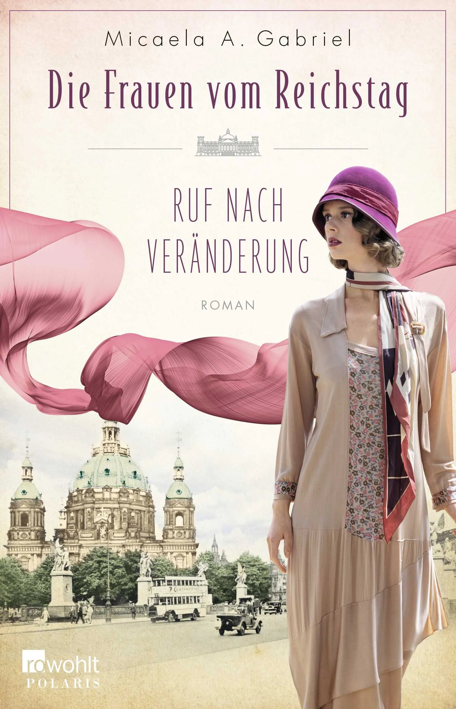 Buchcover von 'Die Frauen vom Reichstag: Ruf nach Veränderung' - Paperback von Micaela A. Gabriel