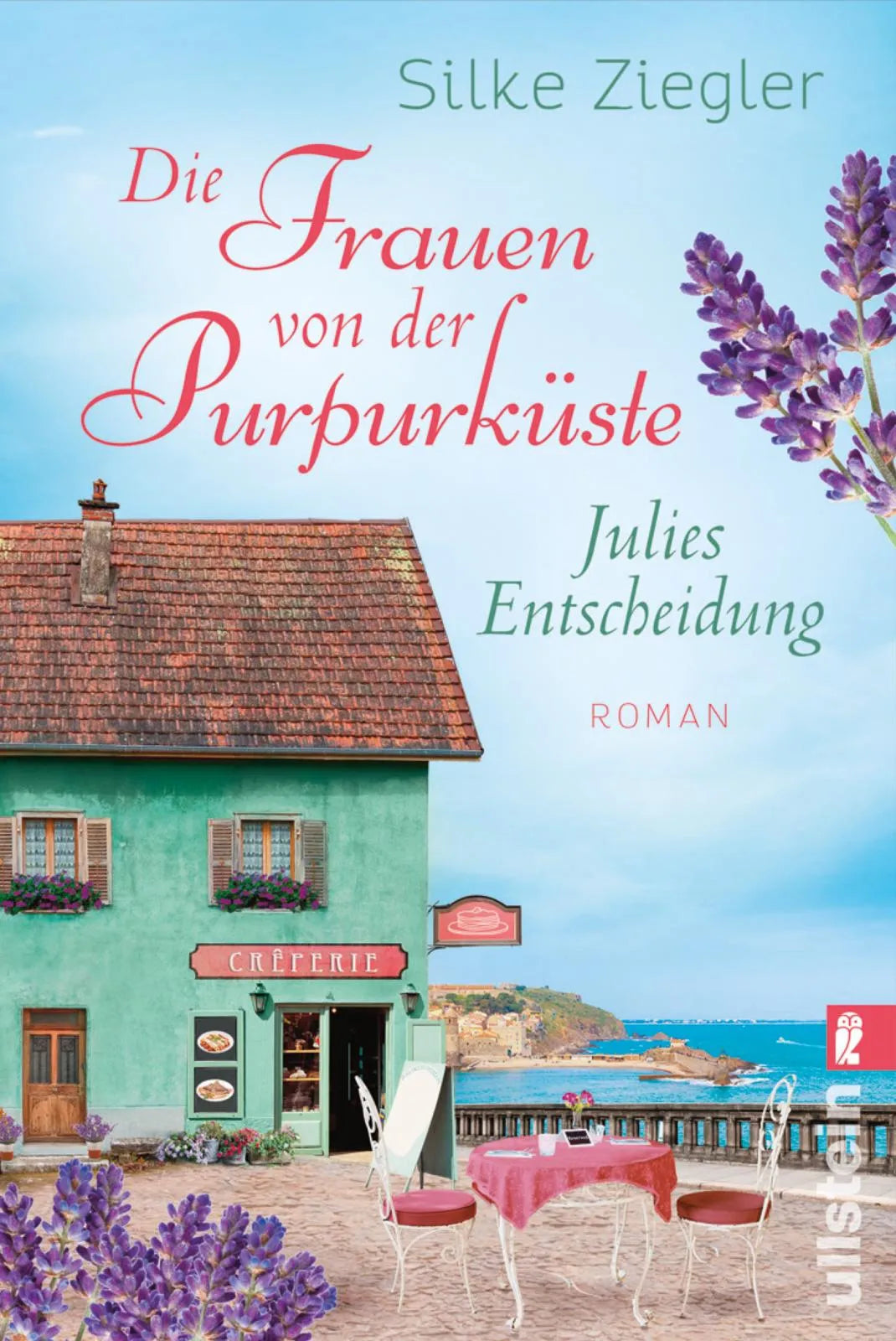 Buchcover von 'Die Frauen von der Purpurküste – Julies Entscheidung' - Taschenbuch von Silke Ziegler