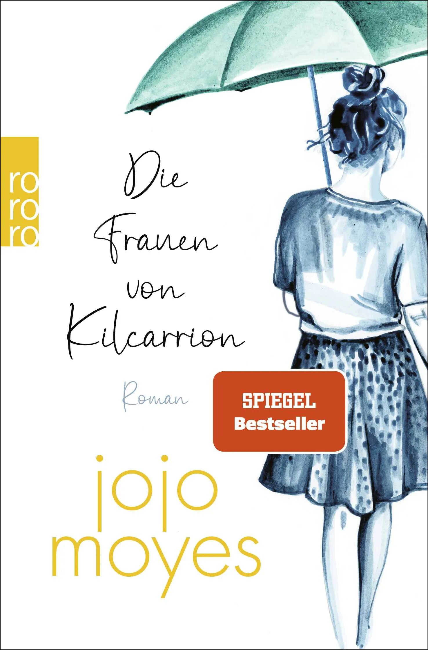 Cover: Die Frauen von Kilcarrion (Taschenbuch) von Jojo Moyes