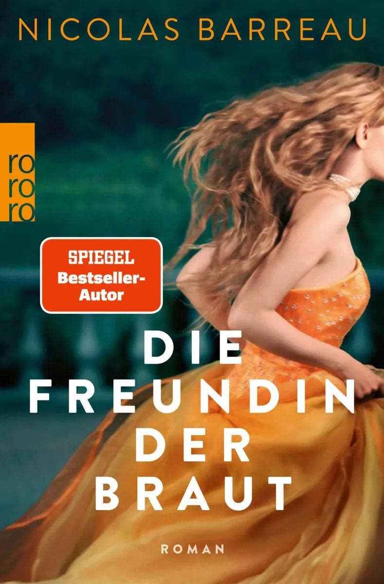 Cover: Die Freundin der Braut (E-Book) von Nicolas Barreau