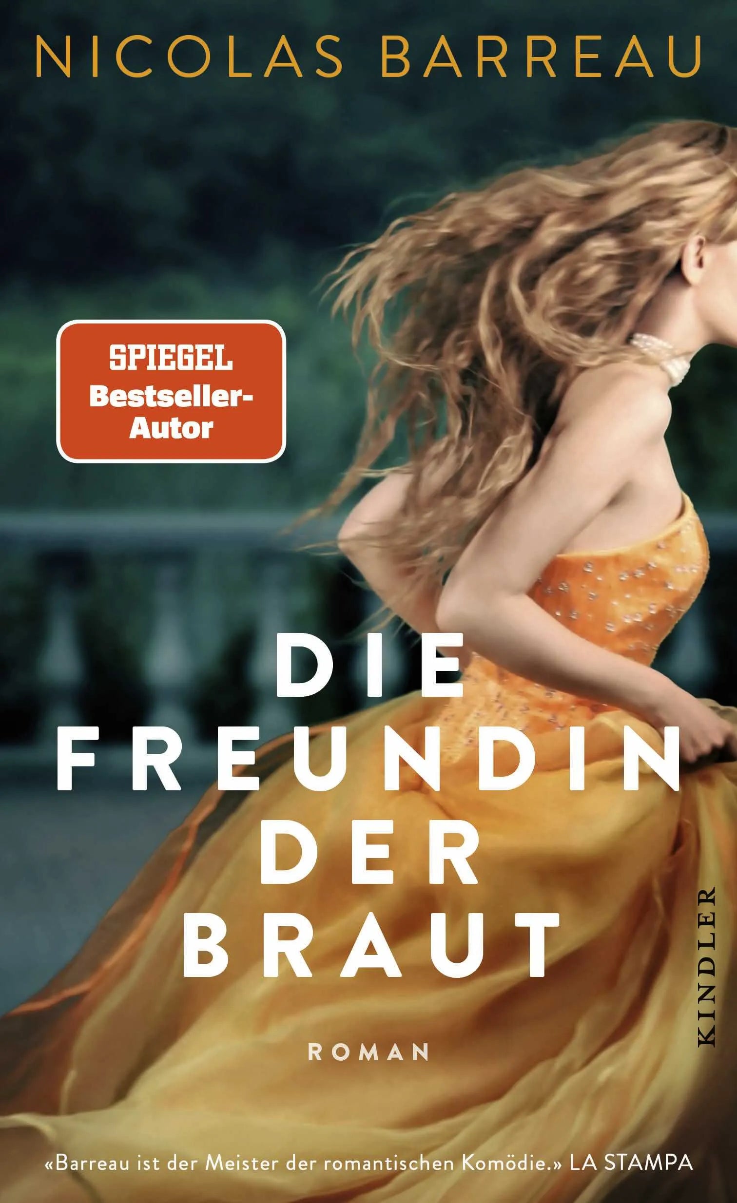 Buchcover von 'Die Freundin der Braut' - Gebundene Ausgabe von Nicolas Barreau