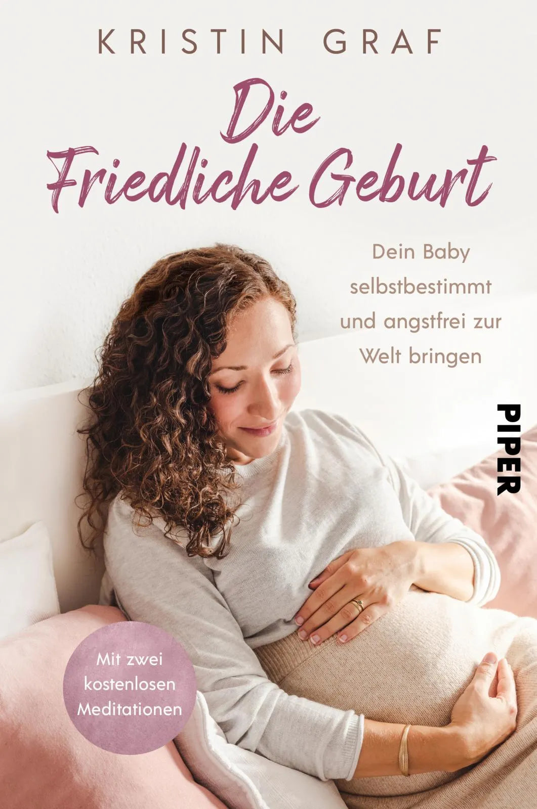 Buchcover von 'Die Friedliche Geburt' - Paperback von Kristin Graf