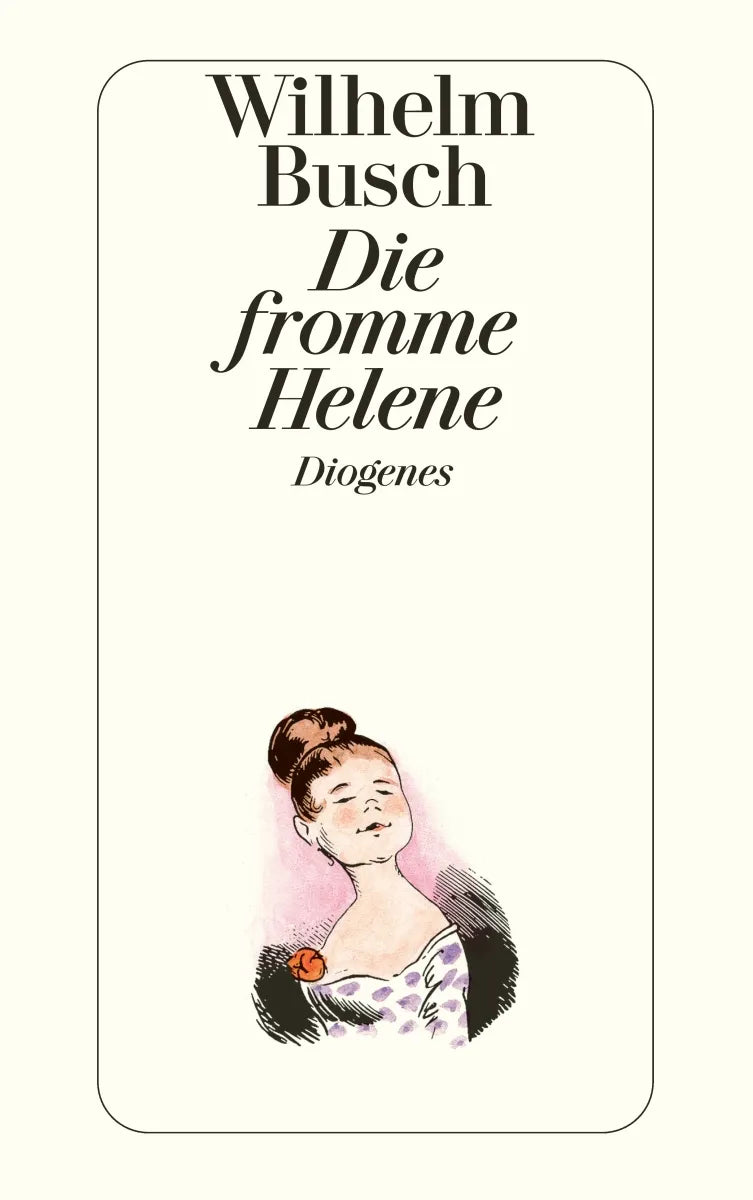 Buchcover von 'Die fromme Helene' - Taschenbuch von Wilhelm Busch