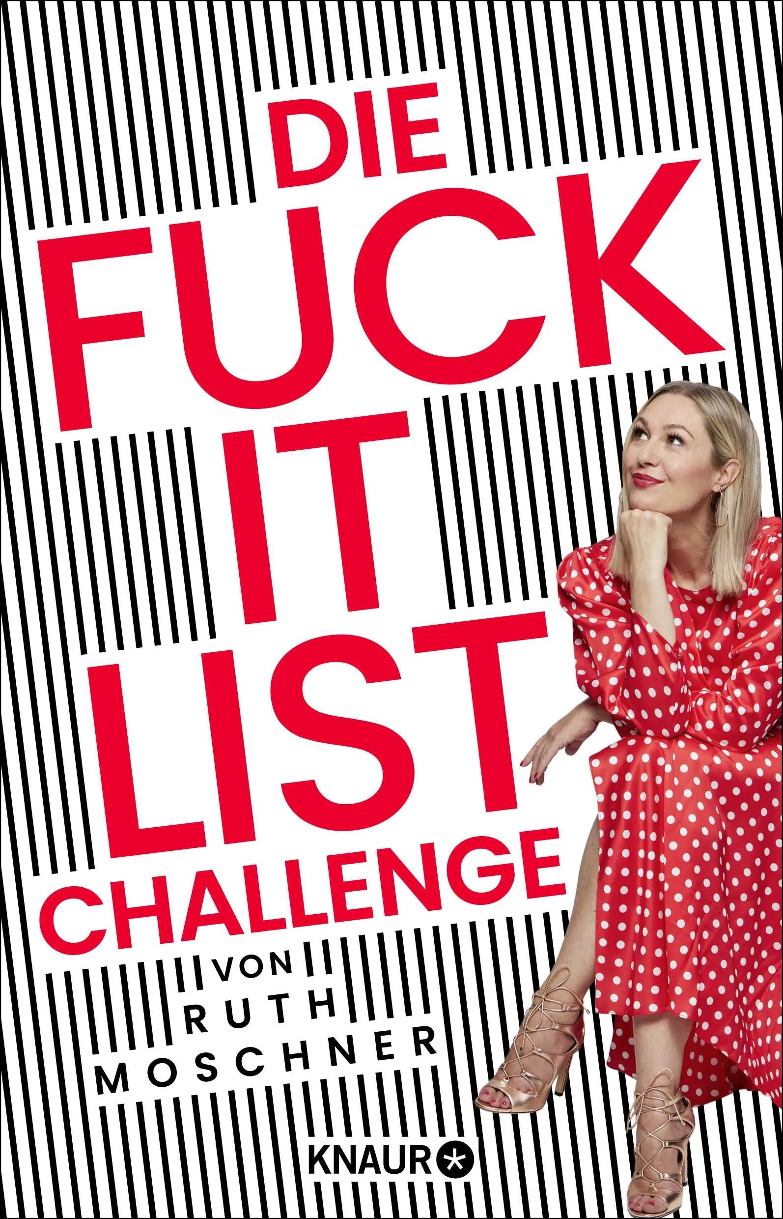 Cover: Die Fuck-it-List-Challenge (Paperback) von Ruth Moschner