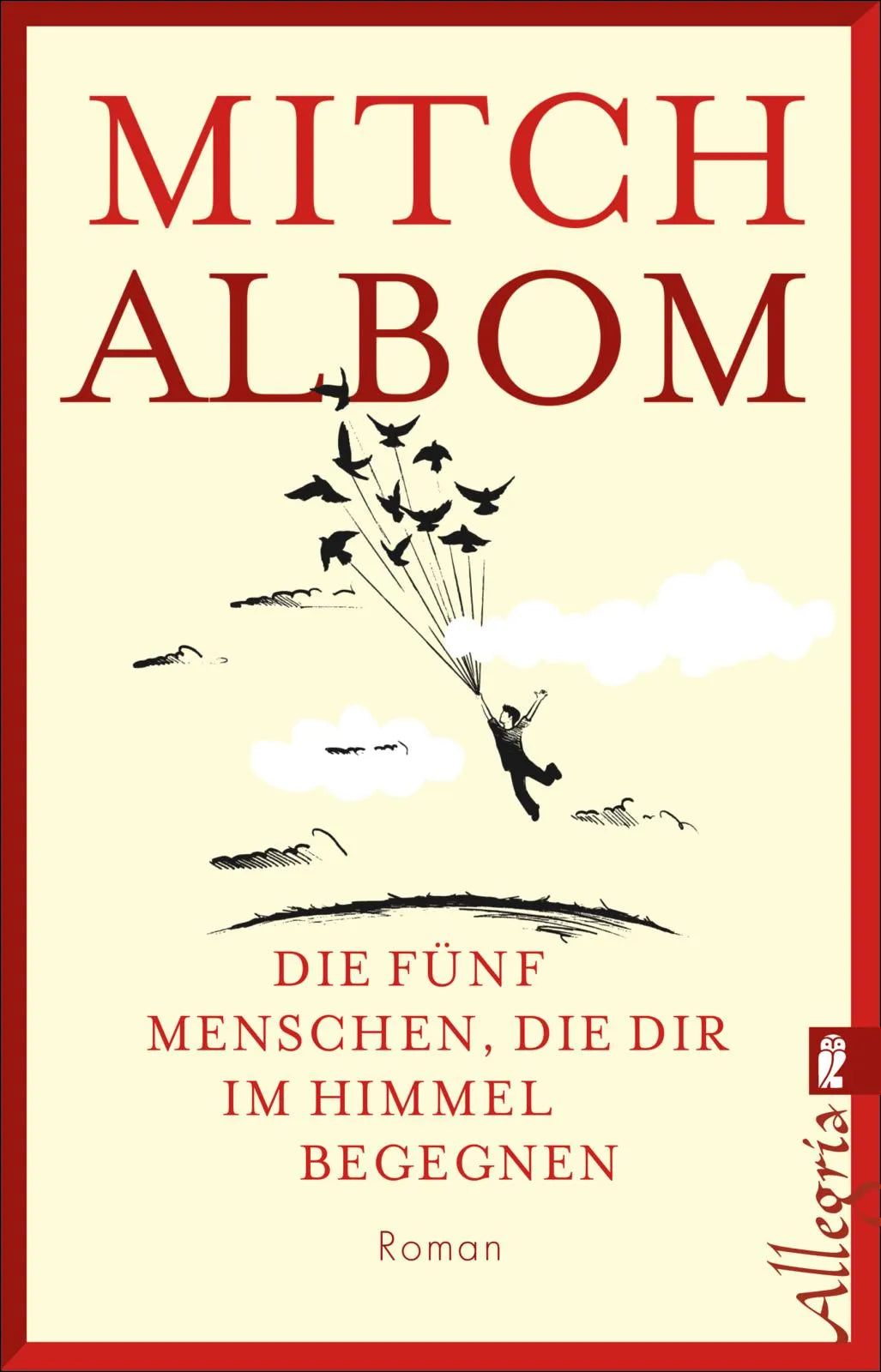 Produktansicht: Die fünf Menschen, die dir im Himmel begegnen (Taschenbuch)