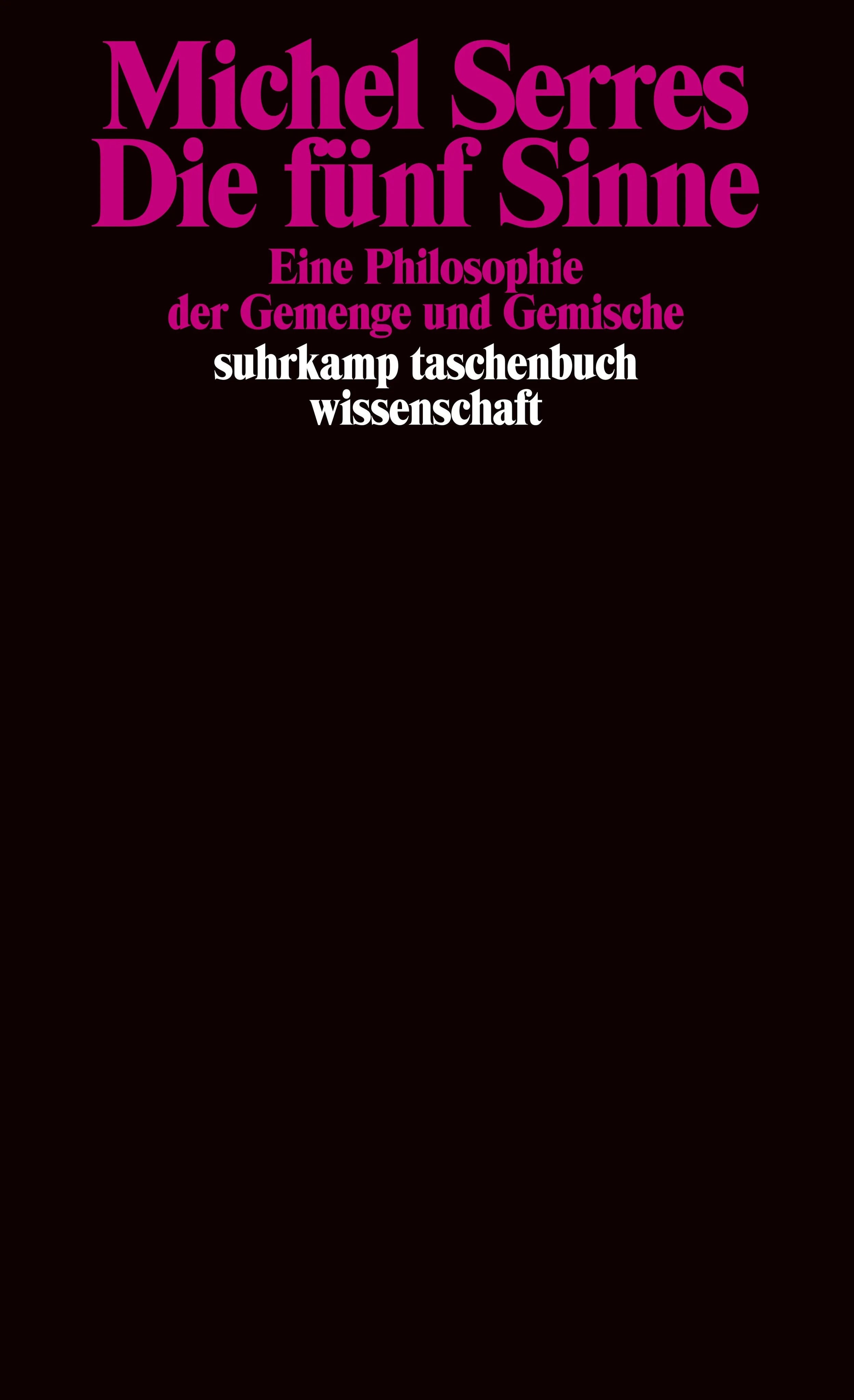 Buchcover von 'Die fünf Sinne' - Taschenbuch von Michel Serres