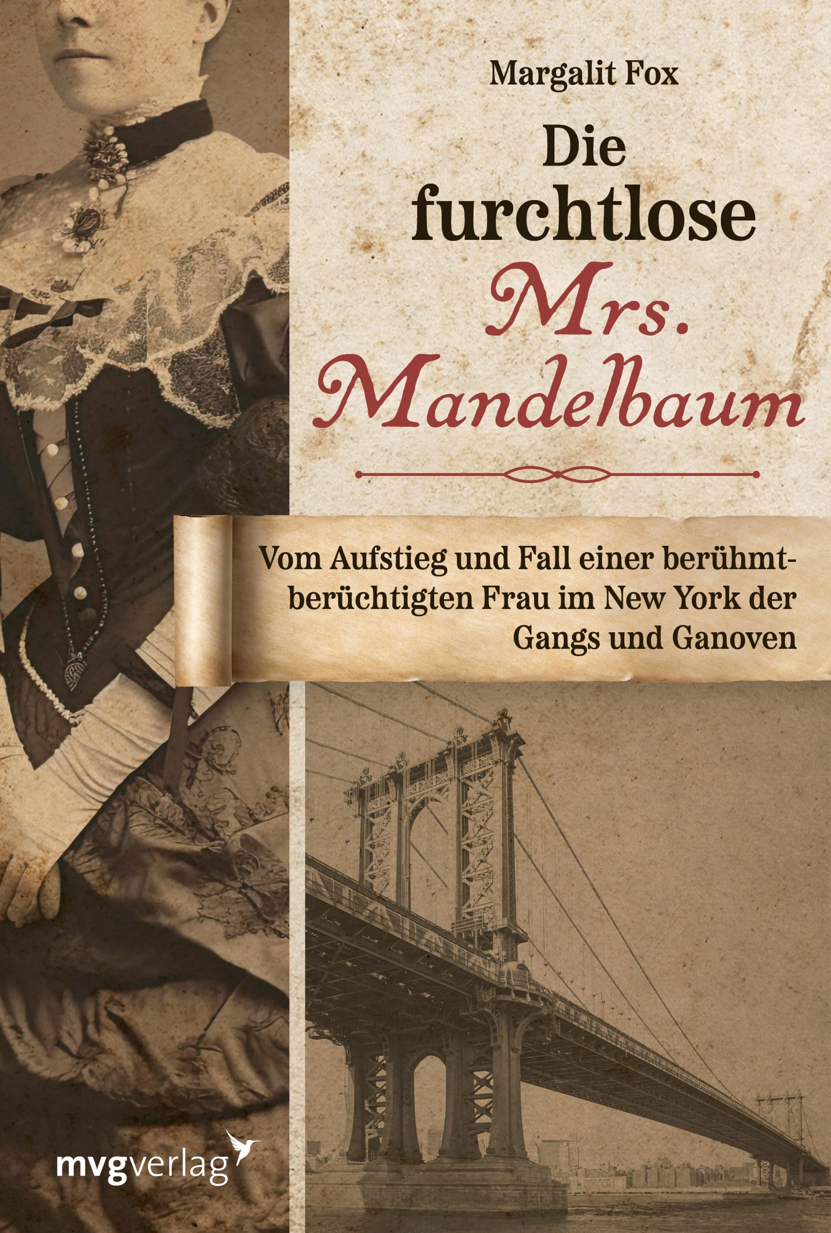 Cover: Die furchtlose Mrs. Mandelbaum (E-Book) von Margalit Fox